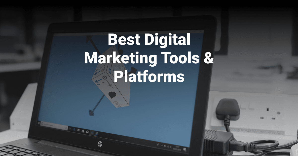 Best Digital Marketing Tools &#038; Platforms for 2024